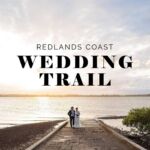 Redlands Coast Wedding Trail